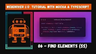 #06 | Find Elements ($$) | WebdriverIO Mocha Framework