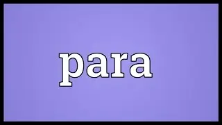 Para Meaning