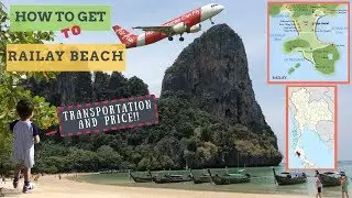 How To Get To RAILAY BEACH | PRICE AND TRANSPORTATION | ไปหาดไร่เลย์