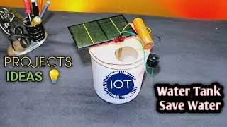 Water Tank Full Alert System 🔔 | Automatic Overflow Stopper | पानी बर्बादी रोकें