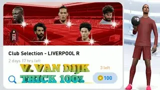 TRICK for VAN DIJK in  LIVERPOOL CLUB SELECTION  | PES2020 MOBILE.