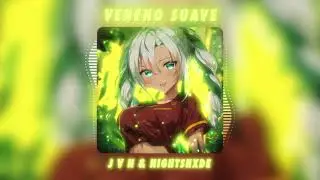 J V N, NIGHTSHXDE - VENENO SUAVE (Official Audio)