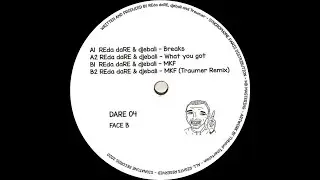 REda daRE & Djebali - What You Got [DARE04]