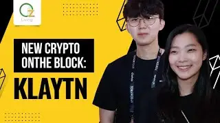 New Crypto On The Block: Klaytn | OZ Living