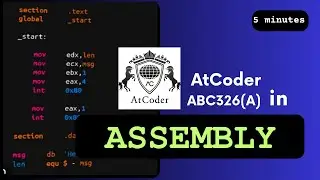 Competitive Programming in ASSEMBLY!!!! | in 5 minutes
