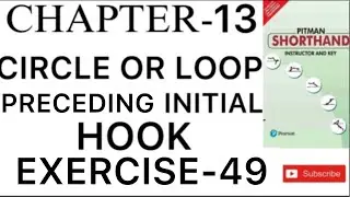 CHAPTER-13 CIRCLE OR LOOP PEECEDING INITIAL HOOK EXERCISE-49