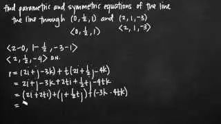 Параметрические и симметричные уравнения прямой (KristaKingMath)