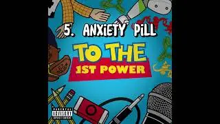 EJ Power - Anxiety Pill feat Tipsy D (Official Audio)
