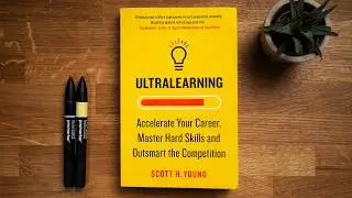 The Secret To Learning Hard Skills Fast: Ultralearning