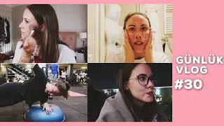YEMEK TARİFLİ, BAKIMLI, MAKYAJLI | BEKLENTİLERİ KARŞILAYAN BİR VLOG