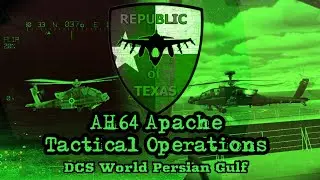 DCS World | AH64 Apache | Tactical Operations | Iran