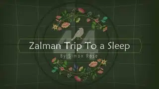 Simon Rose - Zalmans Trip To Sleep (Deep Sleep Music for 2 hours - Black Screen)