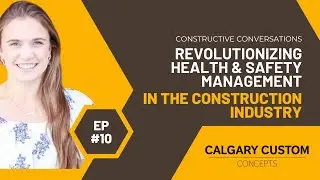 Ep 10: Revolutionizing Health & Safety Management in Construction | Constructive Conversations