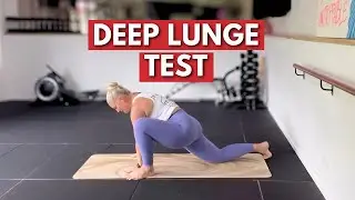 Deep Lunge Test &ndash; Assess Your Hip & Ankle Mobility in Seconds!