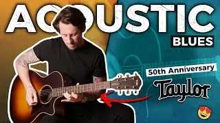 Cette Taylor m'a donn&eacute; envie de composer ce Blues acoustique | D&eacute;mo de la Taylor AD14ce-SB