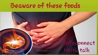 Causes of acidity in stomach | Foods to avoid for acidity problems