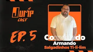 JUMP CAST #5 - ARMANDO
