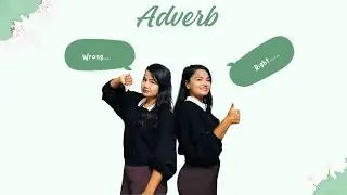Lesson 18 - How to make your conversation in Nepali more descriptive by using adverbs.