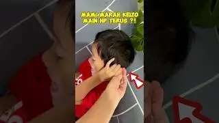 Mami marah Keizo main hp terus ⁉️😡