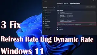 Fix Refresh Rate Bug Fix Dynamic Rate Not Showing Windows 11