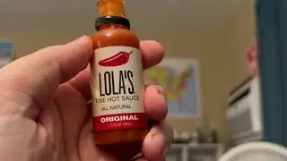 Lola&rsquo;s fine hot sauce original review