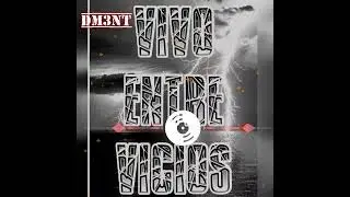 DM3NT 🚫‼️Vivo Entre VicioS‼️🚫 @highlandmusicbolivia