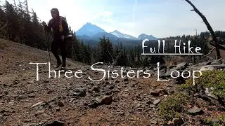 Hiking on the Three Sisters Loop, Oregon - Full Hike