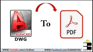 Как преобразовать файл AutoCAD в PDF | Как преобразовать DWG в PDF
