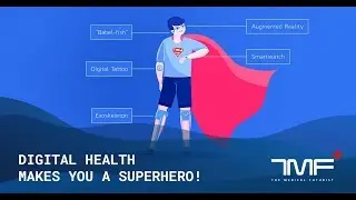Digital Health Makes You A Superhero! - The Medical Futurist