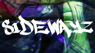Presenting SideWayz Ent.