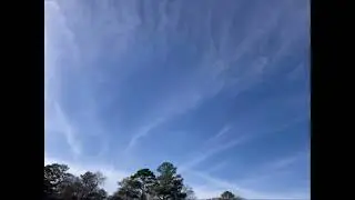 Cirrus Time Lapse #1 January 4, 2026