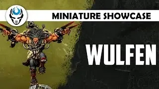 WULFEN - LVL 5 HD MINIATURE SHOWCASE
