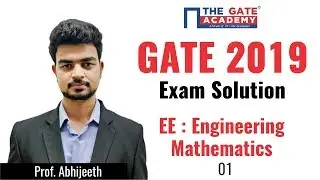 GATE 2019 Answer Key - Video Solution for Electrical Engineering | Engineering Mathematics - 01