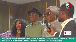 HOW BARR. JULIUS ABURE HELPED ME WIN ELECTION IN 2023, HON. PROF LILIAN OBIAGELI OROGBU REVEALS