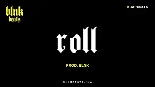 (FREE) Underground Drill Beat | Choir Trap Type Beat | Roll | Prod. BLNK