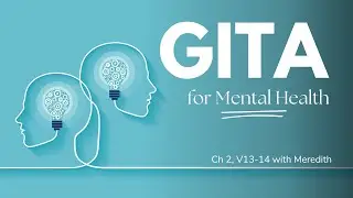The Bhagavad Gita for Mental Health