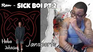 Jansports/Sick Boi PT2 Just Hit Different | Reaction