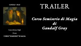 CORSO SEMISERIO DI MAGIA - TRAILER
