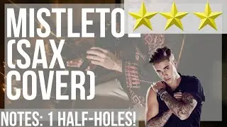 How to play Mistletoe (Sax Cover) by Illia Tokar on Tin Whistle (Tutorial)