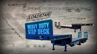 Loadstar Trailers Custom Builds Heavy Duty Step Deck Trailers with Amazing Quality and Reliability