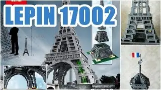 Lepin 17002 Eiffel Tower 1:300