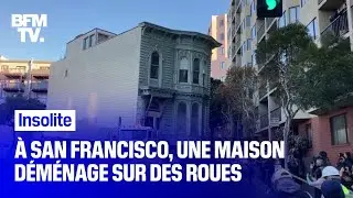 &Agrave; San Francisco, une maison de 139 ans, d&eacute;m&eacute;nage sur des roues