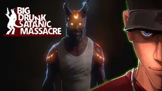 Big Drunk Satanic Massacre DEMO Part 1 - Act 1 Behemonth Boss