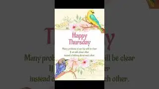 Happy Thursday Blessings | Beautiful Good Morning Thursday Quotes Images Messages Greetings