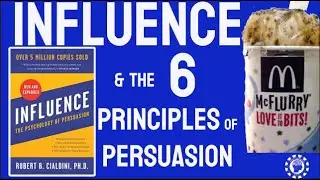 Influence and the Psychology of Persuasion by Dr Robert Cialdini