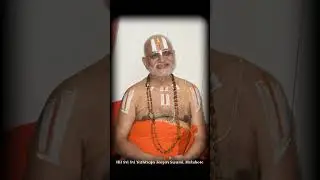 #AcharyaDevoBhava || Sri Yadugiri Yathiraja Mutt