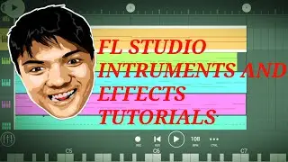 FL STUDIO TUTORIAL | EVERY INSTRUMENT THAT I USED IN THIS SONG