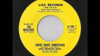 The Niteliters - Coffee House Rendezvous (Liza)