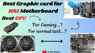 Best graphic card for H61 motherboard✅🔥 || AP tech masala