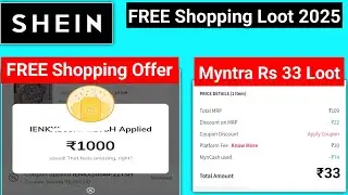 Rs 33 Loot ll Shein 1000 FREE Shopping ll myntra coupon code 2025 l myntra offers today l myntra